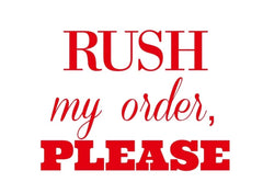 Rush Order Service